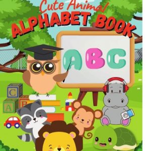 Cute Animal Alphabet Book